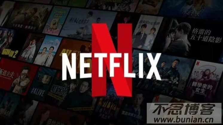 Netflix官网入口网址（奈飞/网飞网页版入口）-不念博客